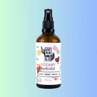 Ceramidło Hydrolat Różany – naturalna mgiełka i tonik do nawilżania oraz odświeżania skóry twarzy, 100 ml